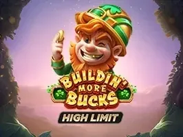 Buildin' More Bucks High Limit screenshot